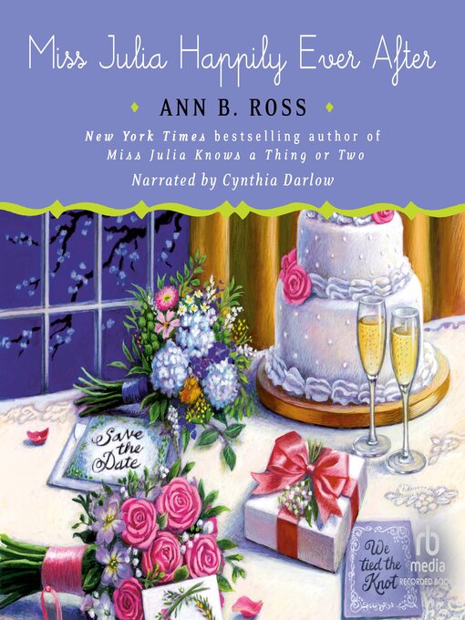 Title details for Miss Julia Happily Ever After by Ann B. Ross - Available